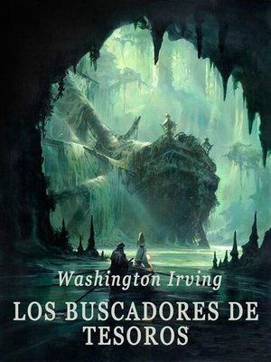 cover image of Los buscadores de tesoros